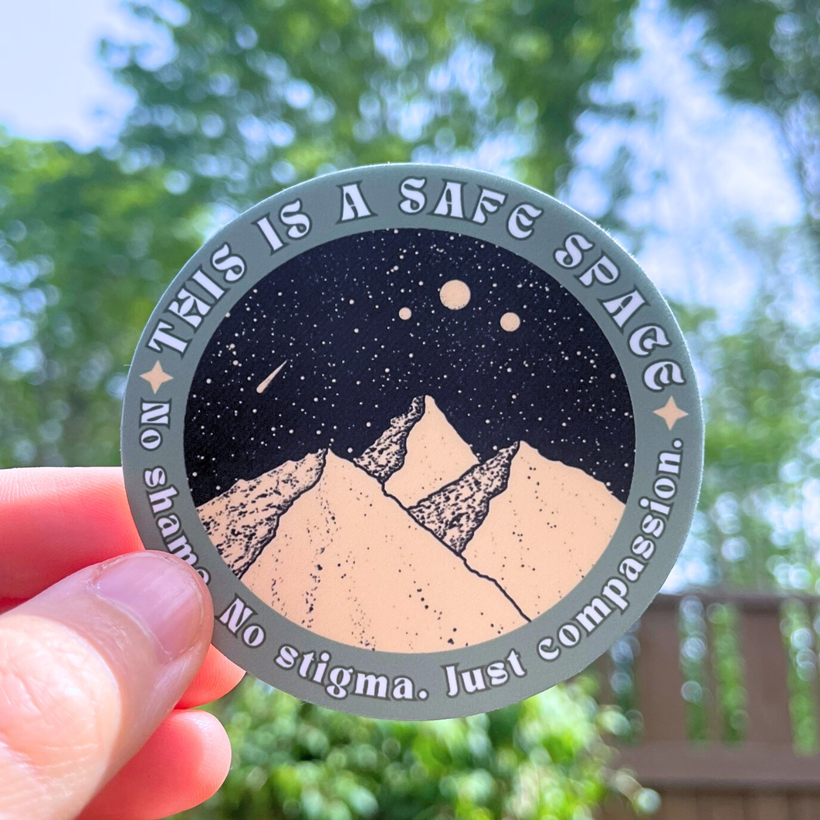 This is a Safe Space Mental Health Awareness Sticker